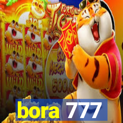 bora 777